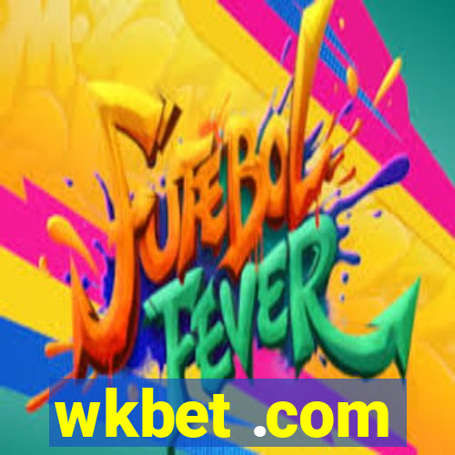 wkbet .com